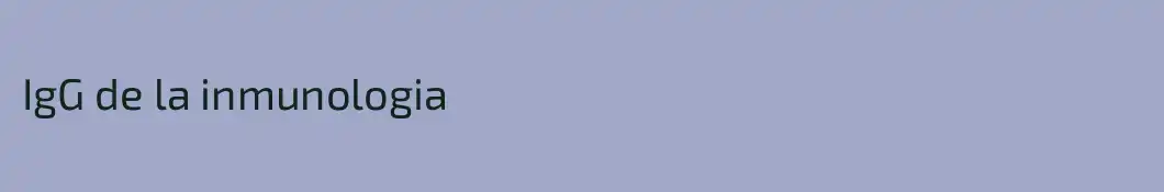 IgG de la inmunologia